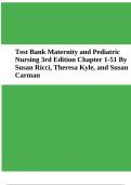 Test Bank Maternity and Pediatric Nursing 3rd Edition Chapter 1-51 By Susan Ricci, Theresa Kyle, and Susan Carman