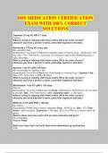 DDS MEDICATION CERTIFICATION EXAM WITH 100&percnt; CORRECT SOLUTIONS