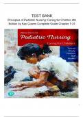 TEST BANK Principles of Pediatric Nursing Caring for Children (8TH) by Cowen Chapter 1-31| UPDATED VERSION STUVIA