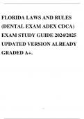 FLORIDA LAWS AND RULES &lpar;DENTAL EXAM ADEX CDCA&rpar; EXAM STUDY GUIDE 2024&sol;2025 UPDATED VERSION ALREADY GRADED A&plus;&period;