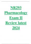 latest NR293 Pharmacology Exam II Review latest 2024