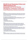 NCLEX Acute Respiratory Failure and ARDS Actual  Questions and Answers  2024/2025 Complete