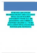 NURS 6521 ADVANCED  PHARMACOLOGY 2024 v2 LATEST  FINAL EXAM WALDEN  UNIVERSITY WITH ALL 100  QUESTIONS AND CORRECT  ANSWERS GRADED A+ / NURS  6521 LATEST FINAL EXAM 2024  WINTER QTR (NEWEST!!)