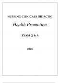 NURSING CLINICALS DIDACTIC HEALTH PROMOTION EXAM Q & A WITH RATIONALES