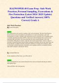 HAZWOPER 40 Exam Prep - Safe Work Practices, Personal Sampling, Excavations & Fire Protection (Latest 2024/ 2025 Update) Questions and Verified Answers| 100% Correct| Grade A