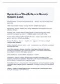 Dynamics of Health Care in Society Rutgers Exam with correct Answers