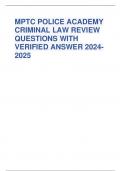   MPTC POLICE ACADEMY CRIMINAL LAW REVIEW QUESTIONS WITH VERIFIED ANSWER 20242025