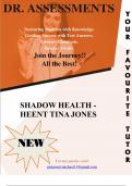 SHADOW HEALTH - HEENT TINA JONES ACTUAL QUESTIONS AND ANSWERS VERIFIED 100%;(Everything you need to pass is here!!!!!!!