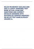 NCLEX RN NEWEST 2024,2023 AND 2022 (3 LATEST VERSIONS) TEST BANK ACTUAL EXAM 2000 QUESTIONS AND CORRECT DETAILED ANSWERS WITH RATIONALES VERIFIED ANSWERS / RN NCLEX TEST BANK|ALREADY GRADED A+