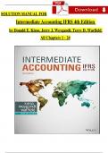 Solution Manual For Intermediate Accounting IFRS 4th Edition by Donald E. Kieso, Jerry J. Weygandt, Complete Chapters 1 - 24, Verified Newest Version