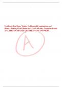 Test Bank For Bates' Guide To Physical Examination and  History Taking 13th Edition by Lynn S&period; Bickley Complete Guide  A&plus; LATEST UPDATES QUESTION ANS ANSWERS