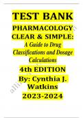 Test bank pharmacology clear and simple a guide to drug classifications and dosage calculations 4th edition by cynthia watkins 2023-2024 updated Rated A+