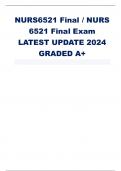NURS6521 Final &sol; NURS 6521 Final Exam LATEST UPDATE 2024 GRADED A&plus;