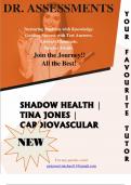 SHADOW HEALTH | TINA JONES | CARDIOVASCULAR Complete with Answers Verified and Graded 2024 Update