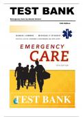 Test Bank For Emergency Care 14th Edition by Daniel Limmer |All Chapters| ISBN: 9780136681168| Complete Guide A+