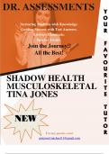 SHADOW HEALTH EXAMS(ALL  QUESTIONS &ANSWERS GRADED A+) EVERYTHING YOU NEED TO  PASS THIS COURSE IS HERE!!!!
