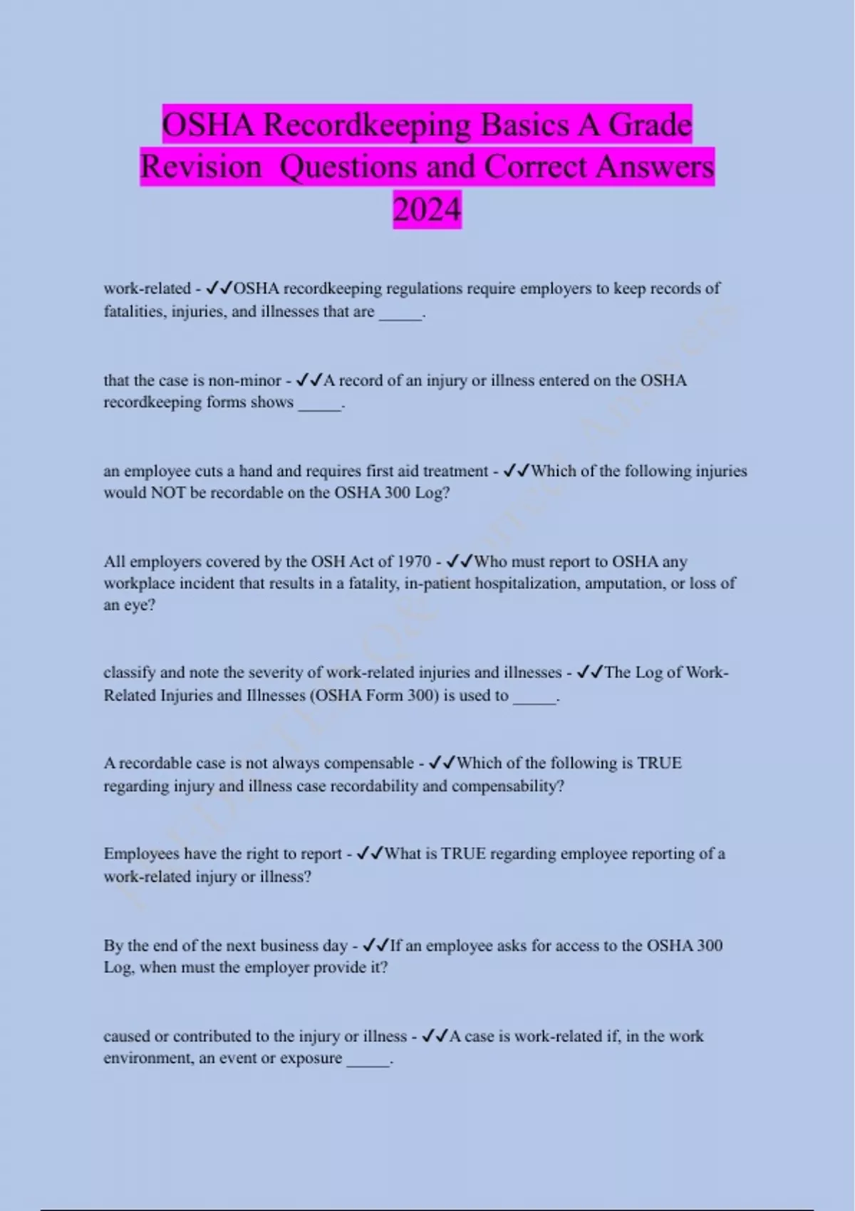 OSHA Recordkeeping Basics A Grade Revision Questions and Correct