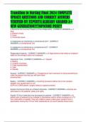 Transition to Nursing Final 2024 COMPLETE UPDATE QUESTIONS AND CORRECT ANSWERS VERIFIED BY EXPERTS&vert;ALREADY GRADED A&plus; NEW GENERATION&excl;&excl;&excl;TOPSCORE PASS&excl;&excl;&excl;