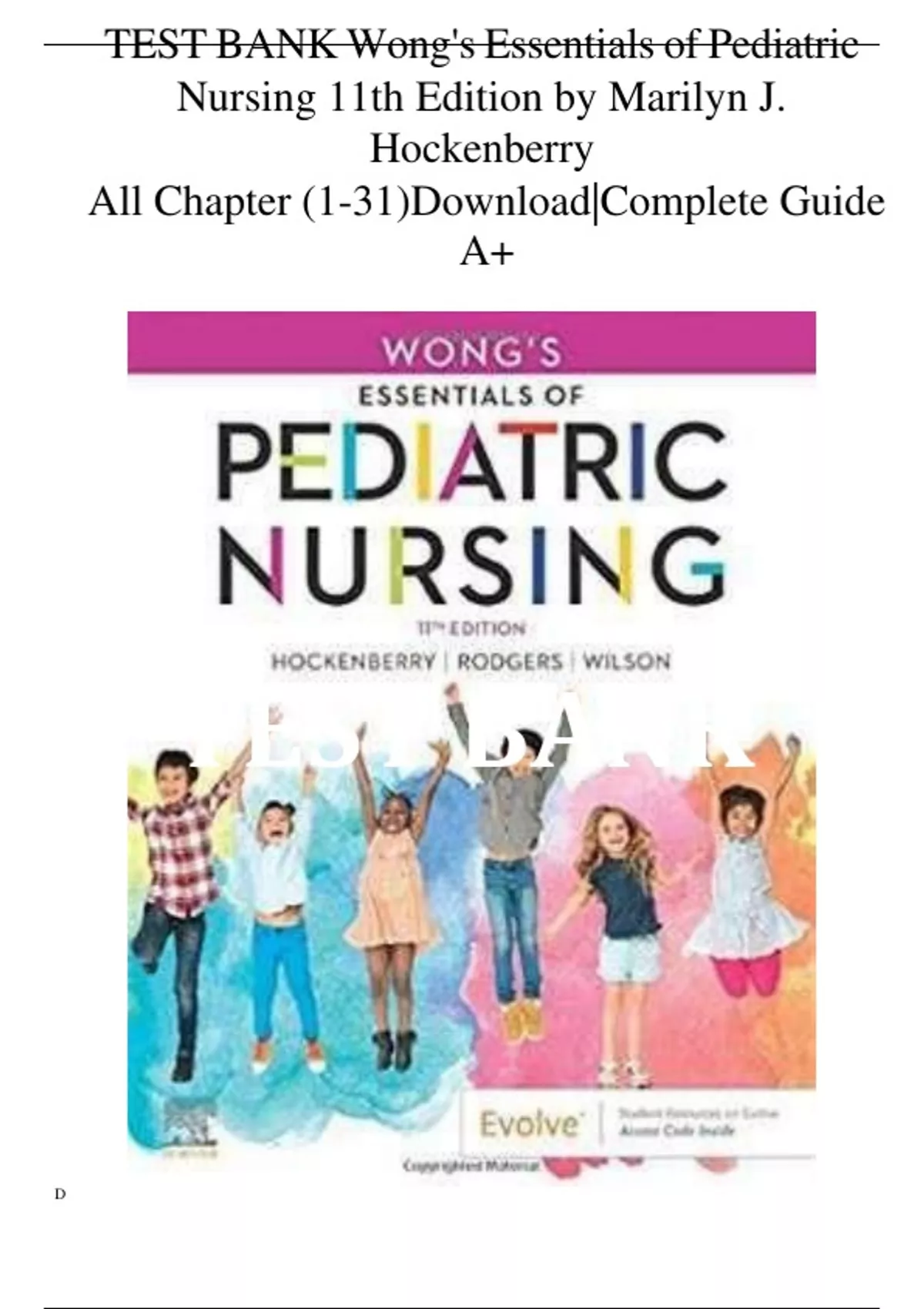 TEST BANK Wong's Essentials of Pediatric Nursing 11th Edition by ...