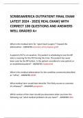 SCRIBEAMERICA OUTPATIENT FINAL EXAM LATEST 2024 - 2025[ REAL EXAM] WITH  CORRECT 100 QUESTIONS AND ANSWERS WELL GRADED A+