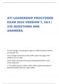  ATI LEADERSHIP PROCTORED  EXAM 2024 VERSION 1, 2&3 |  230 QUESTIONS AND ANSWERS. 