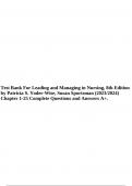 Test Bank For Leading and Managing in Nursing, 8th Edition by Patricia S. Yoder-Wise, Susan Sportsman (2023/2024) Chapter 1-25 Complete Questions and Answers A+.