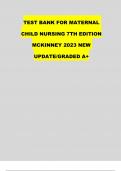 TEST BANK FOR MATERNAL  CHILD NURSING 7TH EDITION       MCKINNEY 2023 NEW  UPDATE&sol;GRADED A&plus; 
