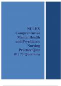 NCLEX Comprehensive Mental Health and Psychiatric Nursing Practice Quiz &num;1&colon; 75 Questions and Answers&vert;&vert;Latest Update 2024