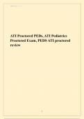 ATI Proctored PEDs latest review 2024/2025 s