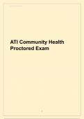 ATI Community Health Proctored Exam LATEST 2024/2025 QUESTIONS AND CORRECT ANSWERS GRADED A+