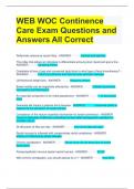 WEB WOC Continence Care Exam Questions and Answers All Correct