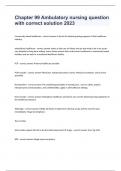 Chapter 99 Ambulatory nursing question with correct solution 2024