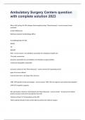 Ambulatory Surgery Centers question and answers rated A&plus; 2024