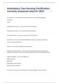 Ambulatory Care Nursing Certification Questions with complete solution 2024