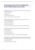 Ambulatory Care Nurse Certification Exam &lpar;ANCC&rpar; Question and answers already passed 2024