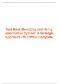 TEST BANK for Managing and Using Information Systems: A Strategic Approach, 7th Edition by Keri E.