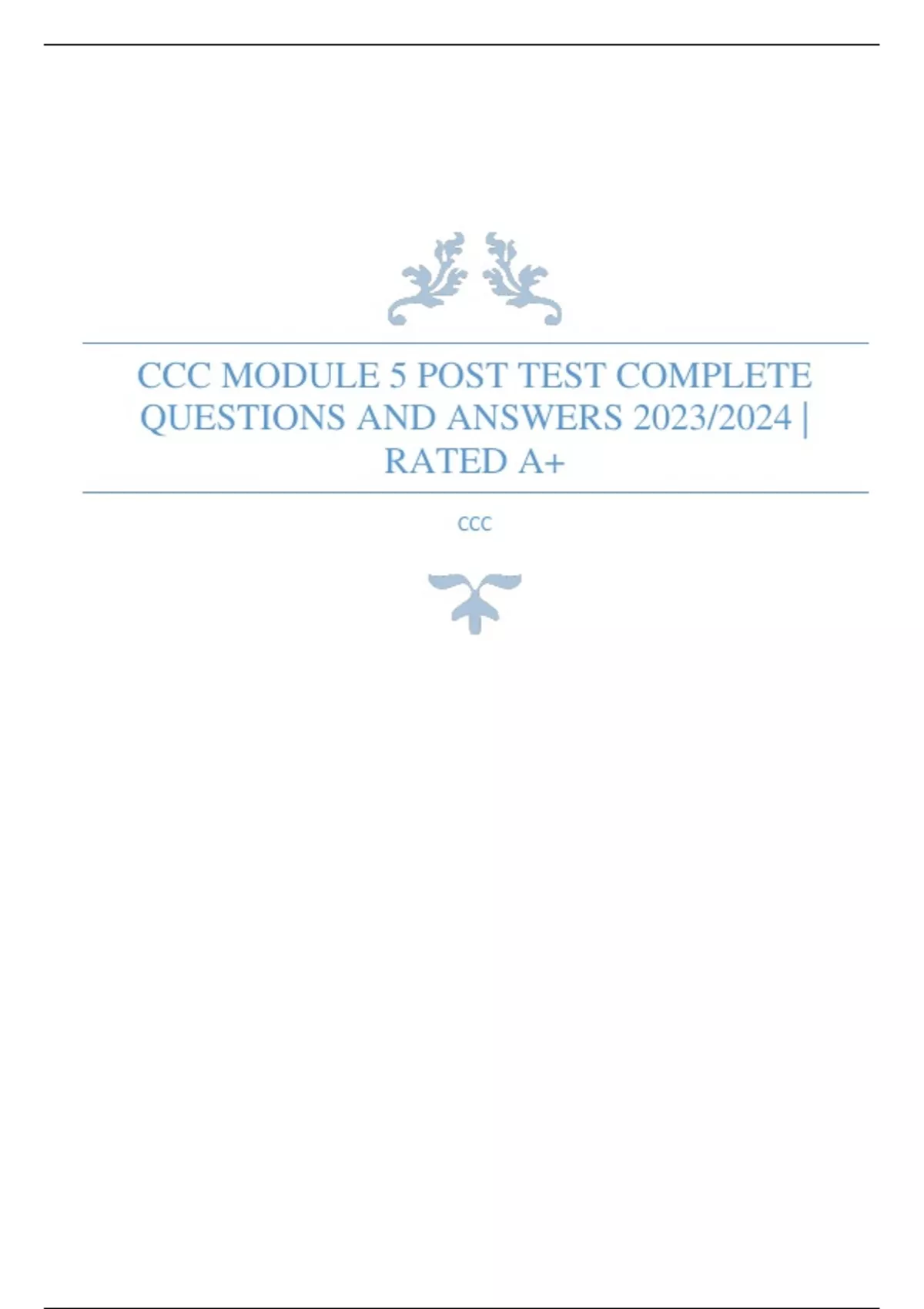 CCC MODULE 5 POST TEST COMPLETE QUESTIONS AND ANSWERS 2023/2024 | RATED ...