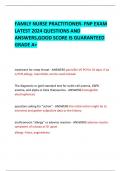 FAMILY NURSE PRACTITIONER- FNP EXAM LATEST 2024 QUESTIONS AND ANSWERS&comma;GOOD SCORE IS GUARANTEED GRADE A&plus;   