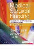 Test Bank for Medical-Surgical Nursing: Concepts for Interprofessional Collaborative Care 9th edition by Donna D. Ignatavicius ISBN: 9780323444194, Chapter 1 - 74 Complete Guide.