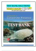 TEST BANK SOLUTIONS- Fundamentals of Corporate Finance 13th Edition By Ross S, Westerfield R, & Jordan Bradford/ All Chapters/ ISBN-13 978-1260772395/Complete Guide