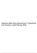 Capstone Med Surg Assessment 1 Questions and Answers Latest Spring 2024.