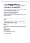 ATI NCLEX Medical Surgical Assessment 1 Exam Study Questions and Answers Graded A 2024 