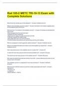 Rad 105-2 METC TRI-10-13 Exam with Complete Solutions 