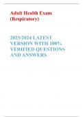 Adult Health Exam (Respiratory)   2023/2024 LATEST VERSION WITH 100% VERIFIED QUESTIONS AND ANSWERS