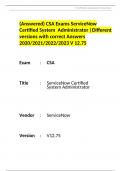 (Answered) CSA Exams ServiceNow Certified System  Administrator |Different versions with correct Answers 2020/2021/2022/2023 V 12.75