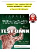 Physical Examination and Health Assessment 9th Edition, 2024 TEST BANK by Carolyn Jarvis, Verified Chapters 1 - 32, Complete Newest Version