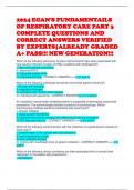 2024 EGAN'S FUNDAMENTAILS OF RESPIRATORY CARE PART 3 COMPLETE QUESTIONS AND CORRECT ANSWERS VERIFIED BY EXPERTS|ALREADY GRADED A+ PASS!!! NEW GENERATION!!!