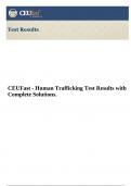 CEUFast - Human Trafficking Test Results with Complete Solutions.