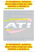 ATI RN MEDICAL SURGICAL PROCTORED EXAM 2021/2022 VERIFIED & GRADED 
