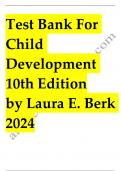 Test bank child development 10th edition by laura e. berk All chapters Complete / 2024 Rated A+